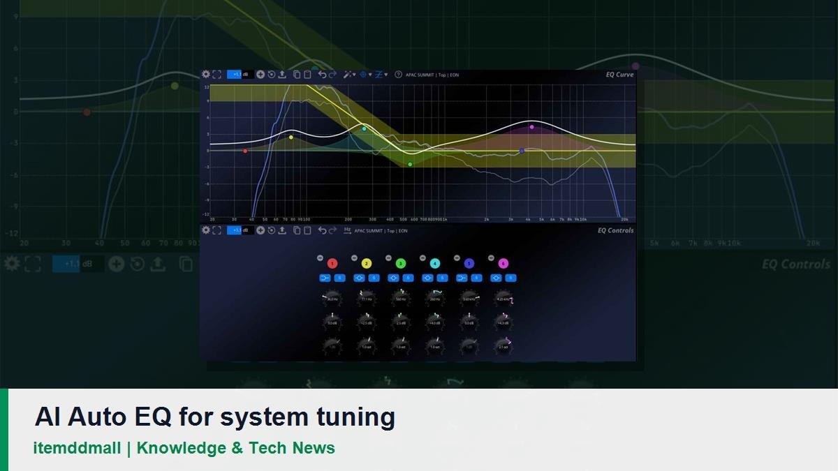 AI Auto EQ ทำให้งานจูนเสียงเร็วขึ้น แต่ยังต้องมีคนฟังเป็นคนตัดสิน